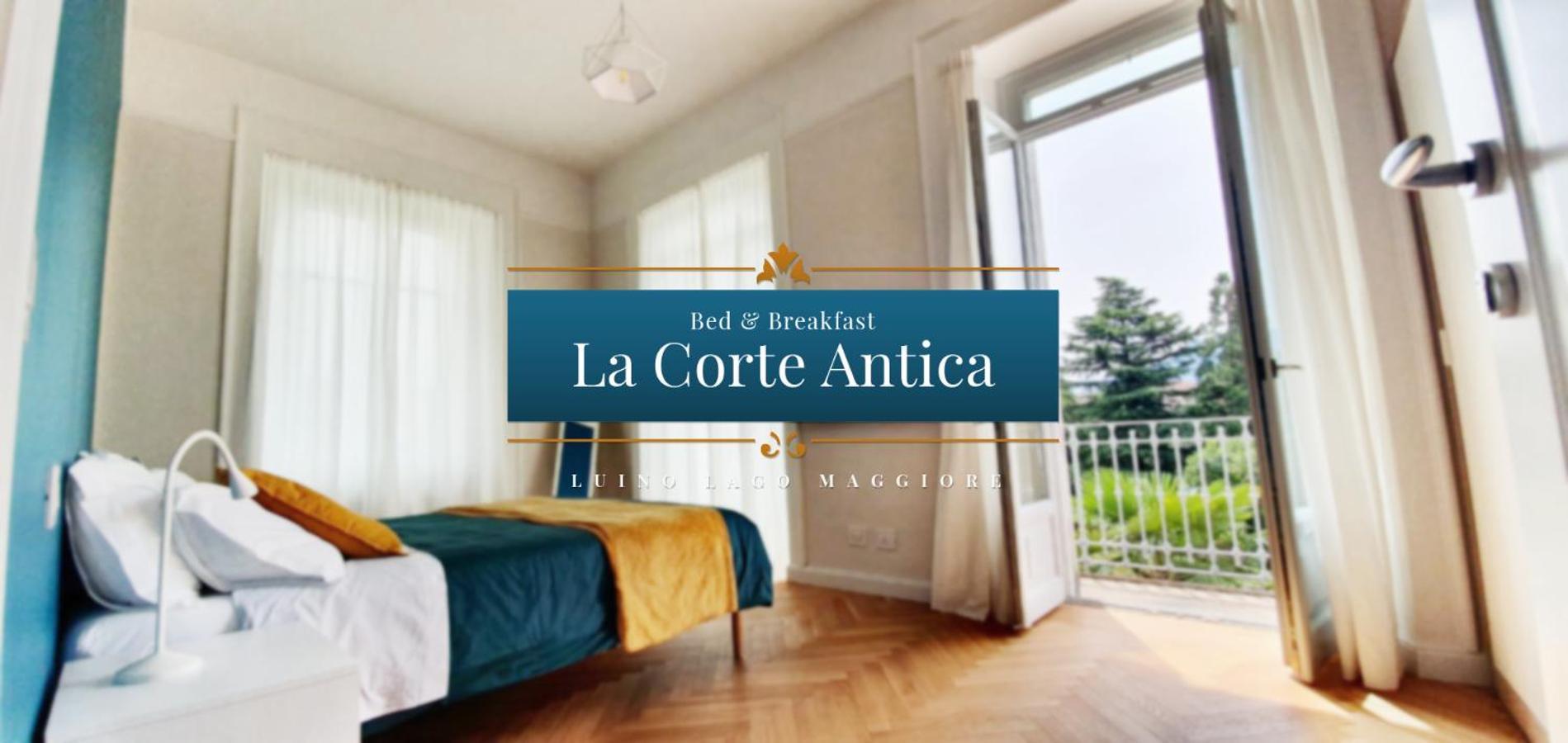 B&B La Corte Antica - Luino Lago Maggiore エクステリア 写真